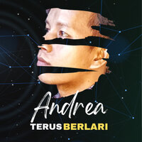 Berharap Kau Kembali - Andrea