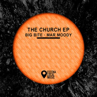 The Church - Big bite & Mar Moody
