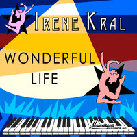This Life We've Led - Irene Kral
