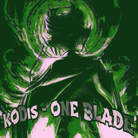 One Blade (Speed Up) - KODIS
