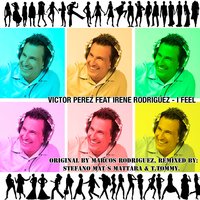 I Feel - Victor Perez