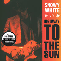 I Can't Get Enough Of The Blues - Snowy White