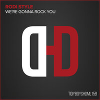 We're Gonna Rock You - Rodi Style