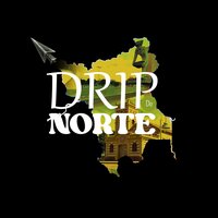 Drip do Norte - Koopa & Kinho & Rhyan R.C & Ryntrek & DJ Riggo