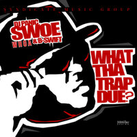 More Than You - Swoe  Whoa & Dj Panic & B Swift & Dro Man