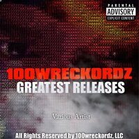 Liquor & Anxiety - 100Wreckordz & LLC & 100WRECKORDZ LLC