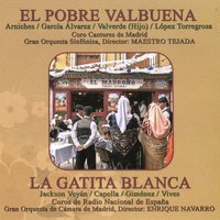 La Gatita Blanca "Si Ustedes lo Desean, Dar Puedo una Lección" - Gran Orquesta de Cámara de Madrid