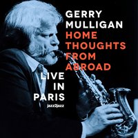 Spring Is Sprung - Gerry Mulligan