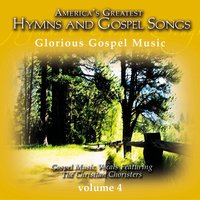 Old Time Religion - The Christian Choristers