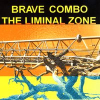Krazy Antz - Brave Combo