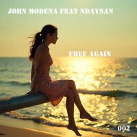 Free Again - John Modena & Ndaysan
