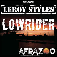 Lowrider - Leroy Styles