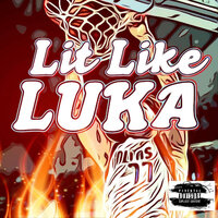 Lit Like Luka - LoFlow & K Jizz