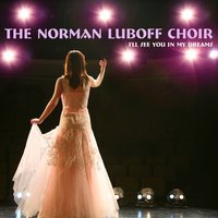 For You - The Norman Luboff Choir