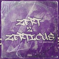 Chosen One - Lil Zerticus & Ejay