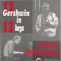 Our Love Is Here to Stay - Lee Konitz & Franco D'Andrea