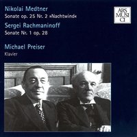 Sonate e-moll Op.25 No.2 Nachtwind: 1. Introduzione, Andante con moto - Allegro - Tempo dell'Introduzione - attacca - Michael Preiser & Николай Карлович Метнер