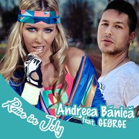 Rain in July - Andreea Banica & Geørge