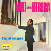 Un Anillo Nos Separa (Fandangos) - Kiki de Utrera & Manolo Sanlúcar