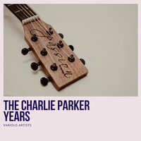 Bongo Beep (Habanera Mambobop) [Bird Feathers] - Miles Davis & Original Charlie Parker Sextet