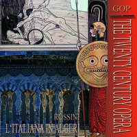 L'Italiana in Algeri, Act II: "Amici, in ogni evento m'affido a voi." (Isabella) - Nino Sanzogno & Teresa Berganza & Orchestra di Milano della Rai & Джоаккино Россини