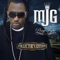 Get Yo A@s Up - MJG
