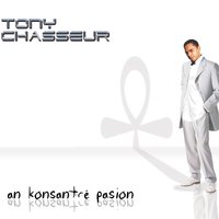 Selman si ou lé - Tony Chasseur