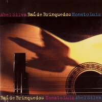 Aquele Olhar - Nonato Luiz & Abel Silva