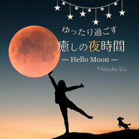Melody by Moonlight - Melodia blu