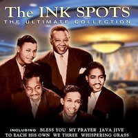 Into Each Life Some Rain Must Fall - The Ink Spots