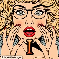 I - John Wolf & Zyta