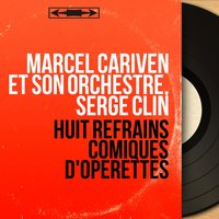 Ta bouche, Act II: "Machinalement" (Bastien) - Marcel Cariven et son orchestre