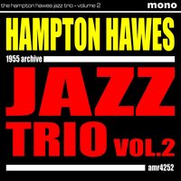 Just Squeeze Me - Red Mitchell & Chuck Thompson & Hampton Hawes Trio