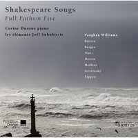 Three Elizabethan Songs: II. The Willow Song - Joel Suhubiette & Choeur De chambre Les Eléments & Ральф Воан-Уильямс