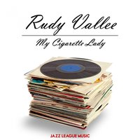 Somewhere In Your Heart - Rudy Vallee