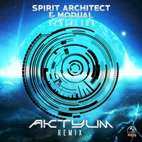 Syncfloor - Spirit Architect & Modual & Aktyum