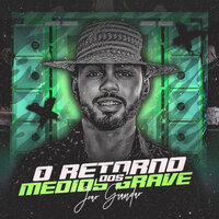 Antes de Me Conhecer / Ela Ficou Gamada - João Grandão & MC Jajau