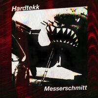 Messerschmitt (Slowed) - Hardtekk & Lastfragment