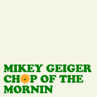 4 in the Morning - Mikey Geiger