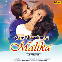 Mere Khayalon Ki Malika - Abhijeet & Mann Taneja