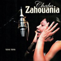 Ma Fhamtche Alache - Chaba Zahouania