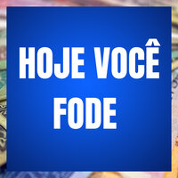 Hoje Você Fode - GHS & MC Negritin & NEGUINHO TDT