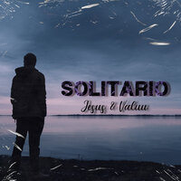 Solitario - Jesus & Valuu