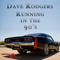 Running in the 90's - Dave Rodgers