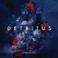 Shed Your Dear Heart - Sarah Neufeld