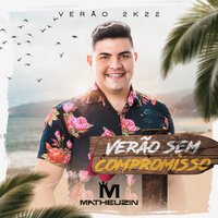 Sem Compromisso - Matheuzin Moral
