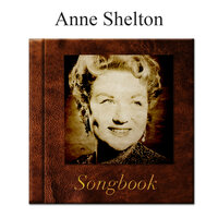 You're Not Living In Vain - Anne Shelton