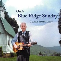 Uncloudy Day - George Hamilton IV