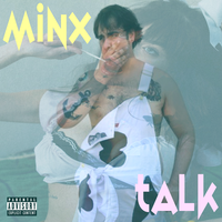 Minx Talk - VY$E & MINXXXY
