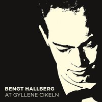 Willow Weep for Me - Bengt Hallberg